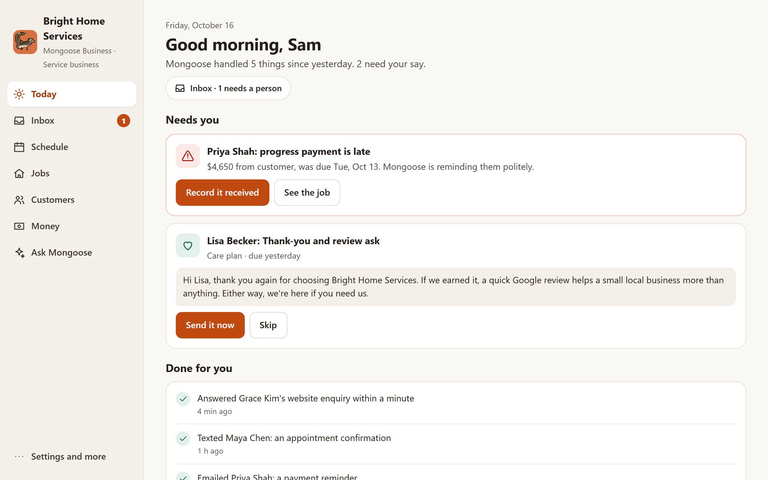 Mongoose Business on a desktop: the day's brief with a sidebar for the Inbox, schedule, jobs, customers and money
